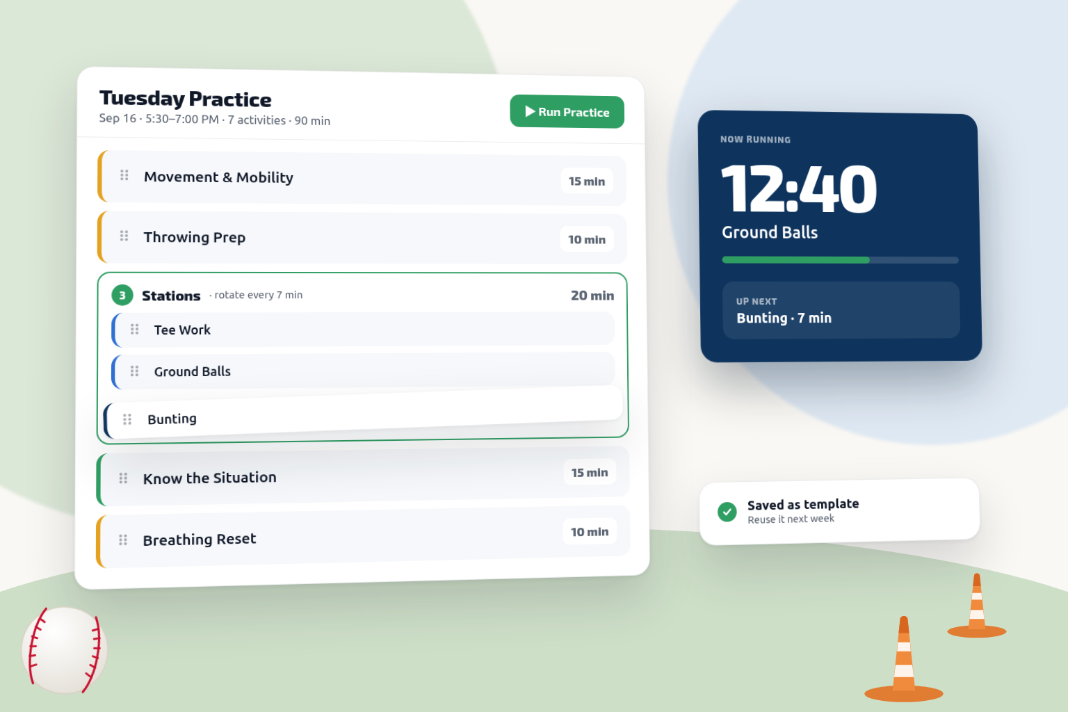 A timed practice plan with stations being reordered, a live practice timer, and a saved template
